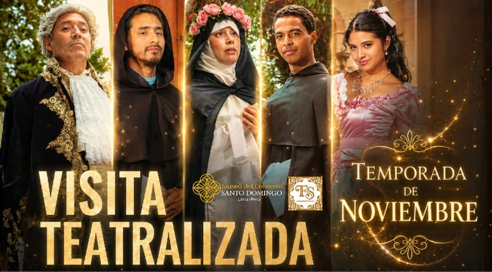 Visita teatralizada en el Museo del Convento de Santo Domingo: La vida de San Martín de Porres — Teatro