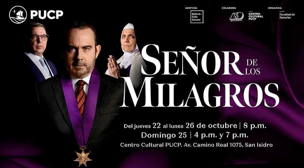 Señor de los Milagros — Teatro — Centro Cultural PUCP
