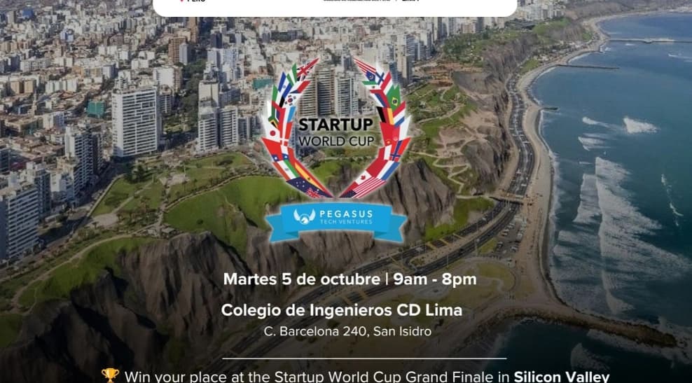 Peru Startup Summit by Startup World Cup + Startup Grind Perú — Conferencia