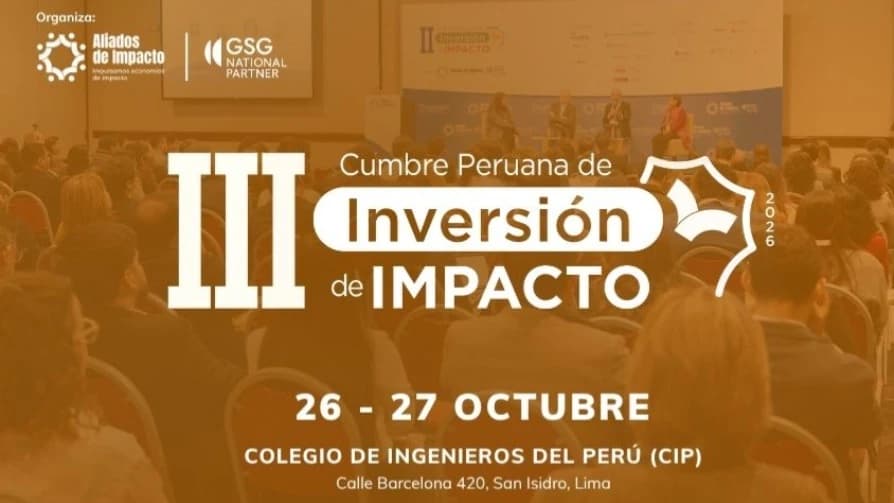 III Cumbre Peruana de Inversión de Impacto 2026 — Conferencia