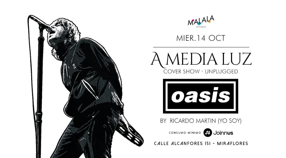 A Media Luz: cover show de Oasis por Ricardo Martín (Yo Soy) — Concierto