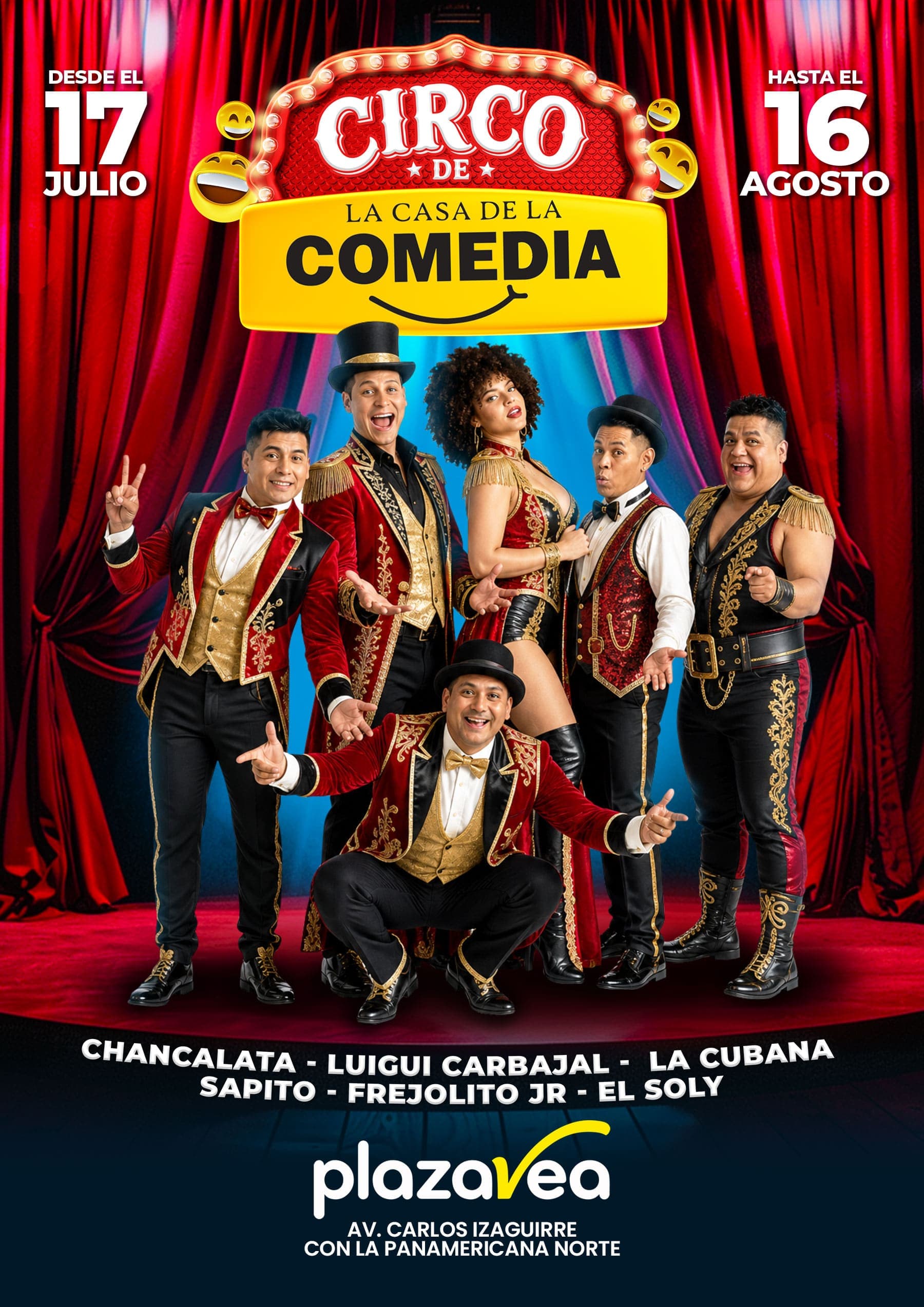 El Circo de la Casa de la Comedia — Infantil — PLAZA VEA DE LA AV. CARLOS IZAGUIRRE