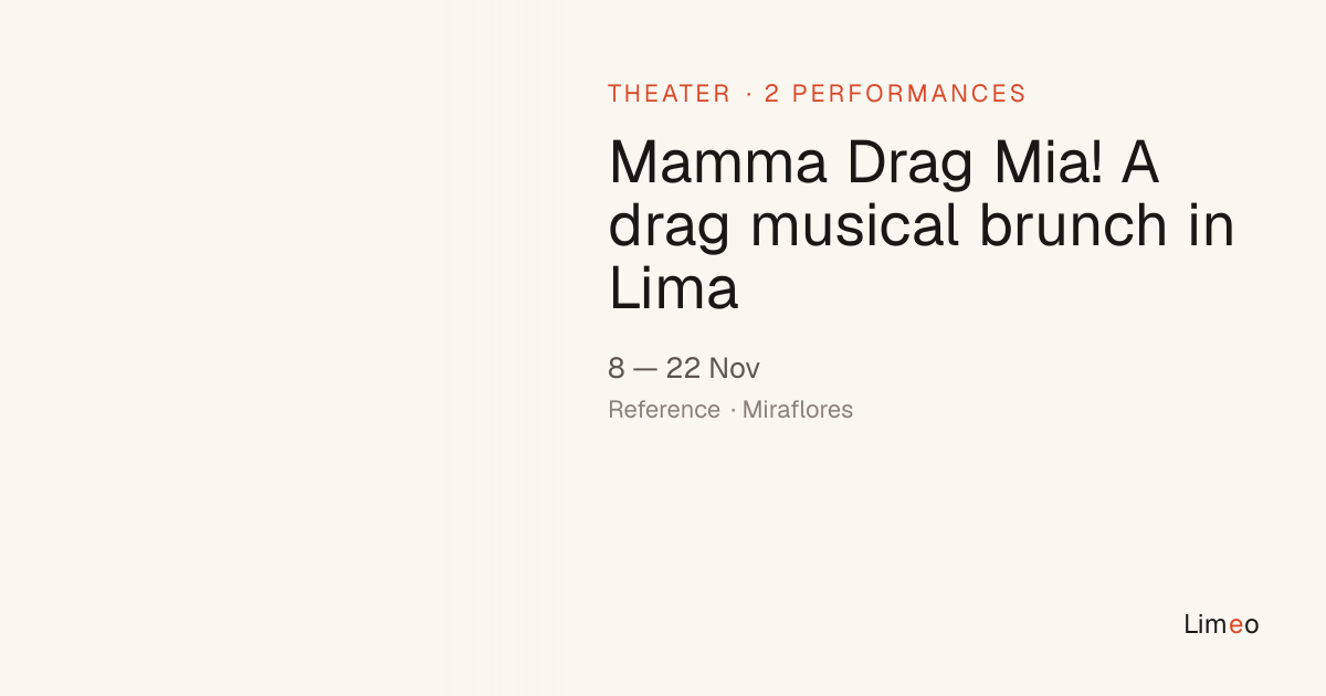 Mamma Drag Mia! A drag musical brunch in Lima